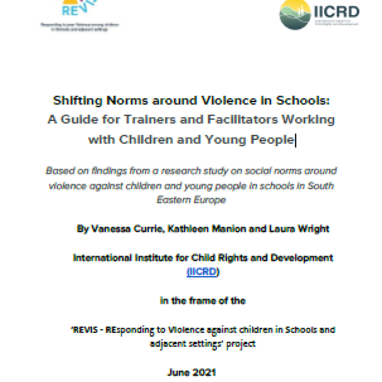 Shifting Norms around Violence in Schools: A Guide for Trainers and Facilitators Working with Children and Young People